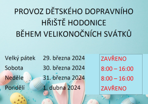 Provoz dopravního hřiště o Velikonocích